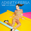 Adiezty Fersa - Kini (Aku Bebas)