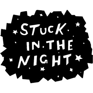 Stuck In The Night - Ruang