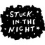 Stuck In The Night - Ruang