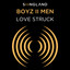 Boyz II Men - Love Struck (From Songland)