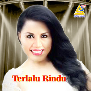 Rita Sugiarto - Terlalu Rindu