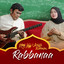 Rhoma Irama, Anisa Rahman - Rabbanaa