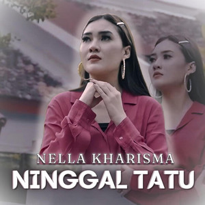 Nella Kharisma - Ninggal Tatu