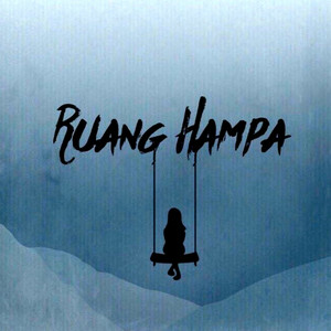 Ruang Hampa - Tuan Putri