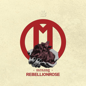 Rebellion Rose - Menang