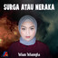 Wian Wianyta - Surga Atau Neraka