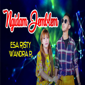 Esa Risty, Wandra Restusiyan - Ngidam Jemblem