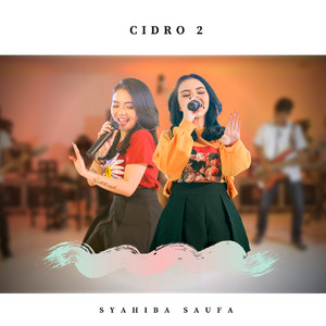Syahiba Saufa - Cidro 2
