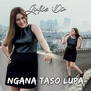 Julie Do - Ngana Taso Lupa
