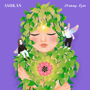 ASHKAN - Dreamy Eyes