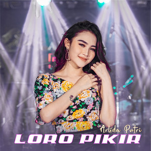 Arlida Putri - Loro Pikir
