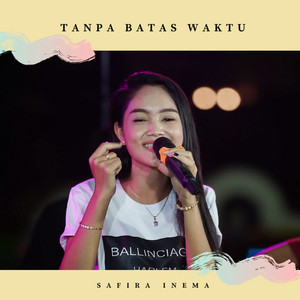 Safira Inema - Tanpa Batas Waktu