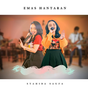 Syahiba Saufa - Emas Hantaran