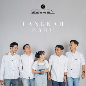 The Golden Melody - Langkah Baru