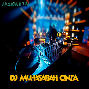 DJ Andies - Muhasabah Cinta - Remix