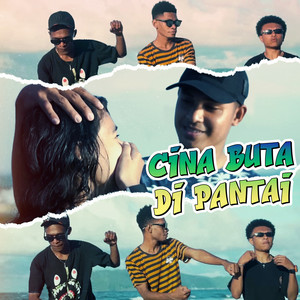 ATTA PHILIPS, Introvocal S.O.B, Alvian, EmanName - Cina Buta Di Pantai