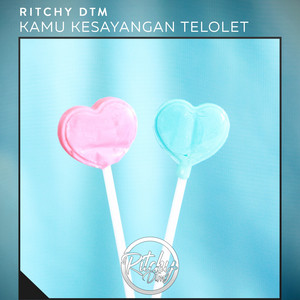 Ritchy DTM - Diam Seperti Pemalu Bergerak Mengincar Ayangmu