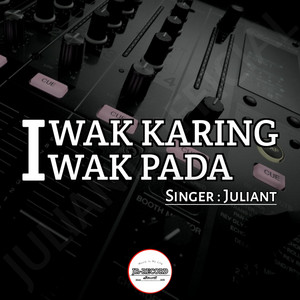 Juliant - Iwak Karing Iwak Pada