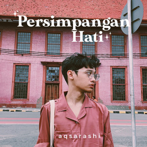 aqsarashi - Persimpangan Hati