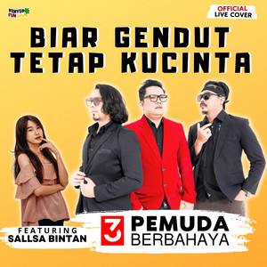 3 Pemuda Berbahaya, Sallsa Bintan - Biar Gendut Tetap Kucinta - Live