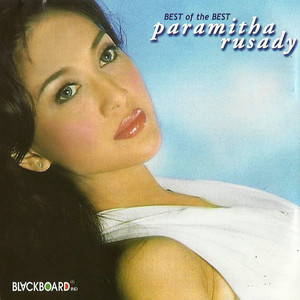 Paramitha Rusady - Merpati Tak Pernah Ingkar Janji