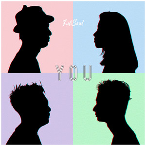 Fuli Soul - YOU