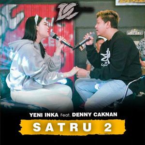 Yeni Inka, Denny Caknan - Satru 2 - Live