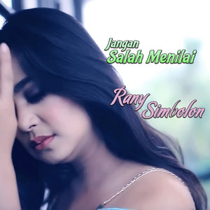 Rany Simbolon - Jangan Salah Menilai