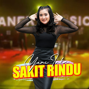 Yeni Inka - Sakit Rindu