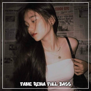 Jayanti chomel - DJ FAME REMA FULL BASS