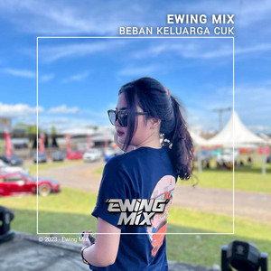 Ewing Mix - DJ Gaya keren di sosial media Breakbeat