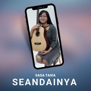 Sasa Tasia - Seandainya