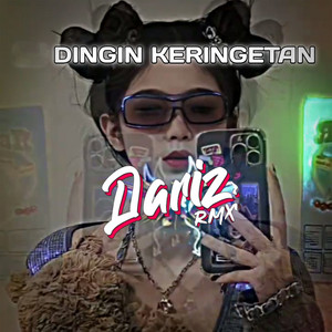 Dariz RMX - Dingin Keringetan