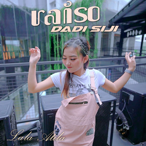 Lala Atila - Raiso Dadi Siji