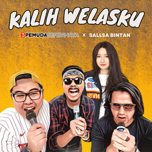 3 Pemuda Berbahaya, Sallsa Bintan - Kalih Welasku