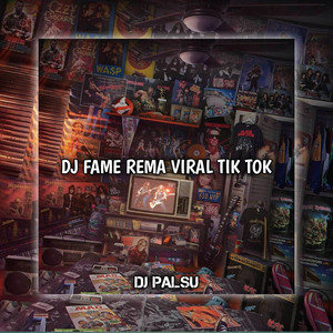 DJ PALSU - DJ Fame Rema