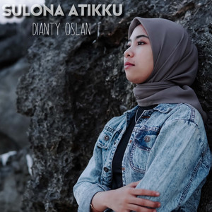 Dianty Oslan - Sulona Atikku