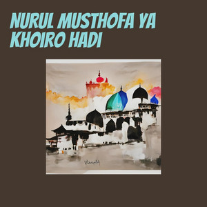 Cak Fandi - Nurul Musthofa Ya Khoiro Hadi