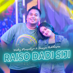 Sasya Arkhisna, Vicky Prasetyo - Raiso Dadi Siji