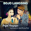 Prigel Pangayu, Ronald Soeprapto - Bojo Langsing (feat. Ronald Soeprapto)