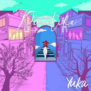 Yuka Tamada - Dilema Romantika