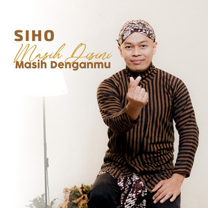 Siho - Masih Disini Masih Denganmu - Cover