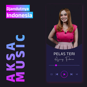 Ajeng Febria - PELAS TERI