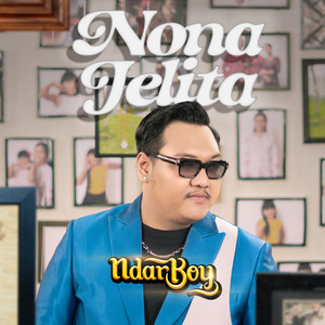 Ndarboy Genk - Nona Jelita