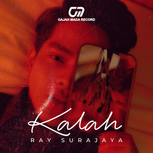 Ray Surajaya - Kalah