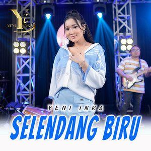 Yeni Inka - Selendang Biru