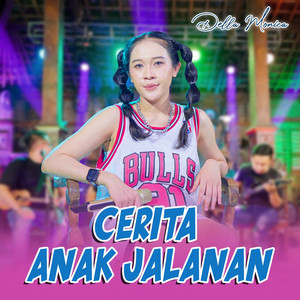 DELLA MONICA - Cerita Anak Jalanan