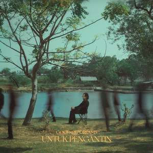 Good Ol' Dreams - Mohon Maaf