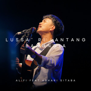 ALIFI, ASHARI SITABA - LUSSA' RI LANTANG BANGNGIA