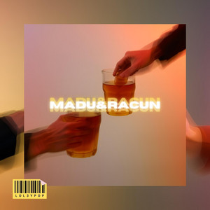 Loleypop - Madu dan Racun